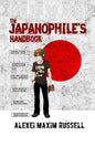 The Japanophile's Handbook - Paperback