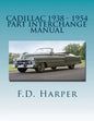 Cadillac 1938 - 1954 Part Interchange Manual - Paperback