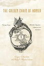 The Golden Chain of Homer: Aurea Catena Homeri - Paperback