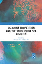 Us-China Competition and the South China Sea Disputes - Paperback