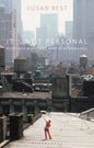 It's Not Personal: Post 60s Body Art and Performance - Hardcover