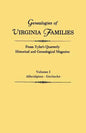 Genealogies of Virginia Families from Tyler's Quarterly Historical and Genealogical Magazine. in Four Volumes. Volume I: Albridgton - Gerlache - Paperback