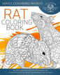 Rat Coloring Book: An Adult Coloring Book of 40 Zentangle Rat Designs with Henna, Paisley and Mandala Style Patterns - Paperback