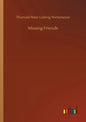 Missing Friends - Paperback