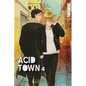 Acid Town, Volume 4 - Paperback