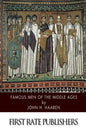 Famous Men of the Middle Ages - Paperback