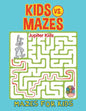 Kids vs. Mazes: Mazes For Kids - Paperback
