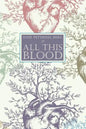 All This Blood - Paperback