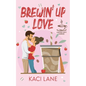 Brewin' Up Love - Paperback