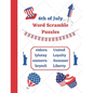4th of July Word Scramble Puzzles: American Independence Day themed Activity book for kids and adults - Paperback