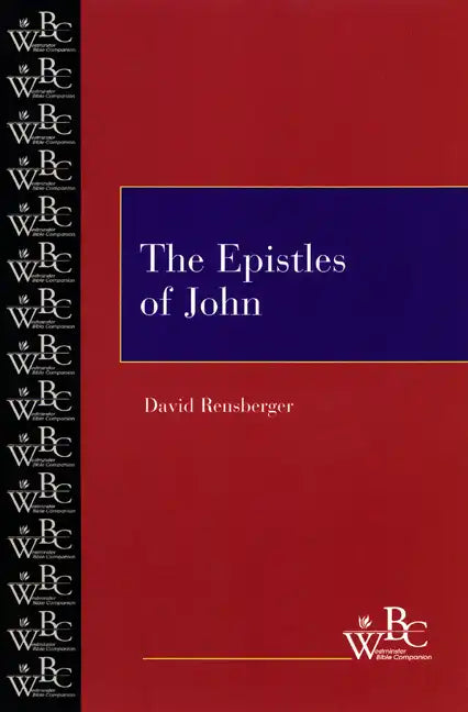 The Epistles of John - Paperback