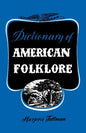 Dictionary of American Folklore - Paperback