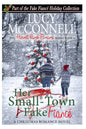 Her Small-Town Fake Fiance: The Fake Fiance Holiday Collection - Paperback
