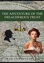 The Adventure of the Treacherous Trust: A New Sherlock Holmes Mystery - Paperback