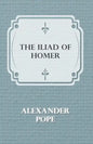 The Iliad Of Homer - Paperback