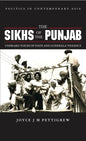 The Sikhs of the Punjab: Unheard Voices of State and Guerilla Violence - Paperback