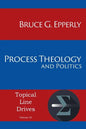 Process Theology and Politics - Paperback