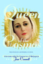 Queen of the Cosmos: Interviews with the Visionaries of Medjugorje - Paperback