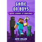 Game on Boys: Super Legends of Minecraft - Paperback