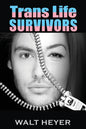 Trans Life Survivors - Paperback