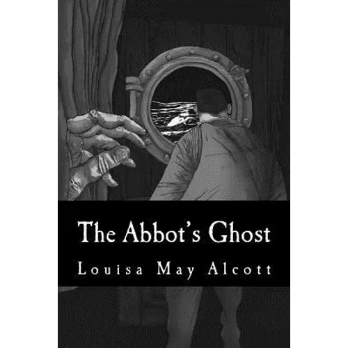 The Abbot's Ghost - Paperback