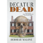 Decatur Dead - Paperback