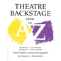 Theatre Backstage from A to Z: Revised and Expanded - Paperback
