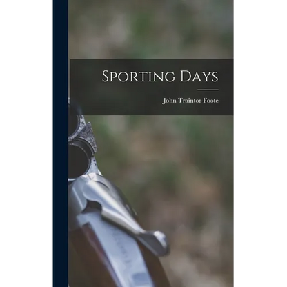 Sporting Days - Hardcover