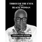Through the Eyes of this Black Woman: Continuing to Rise - Hardcover