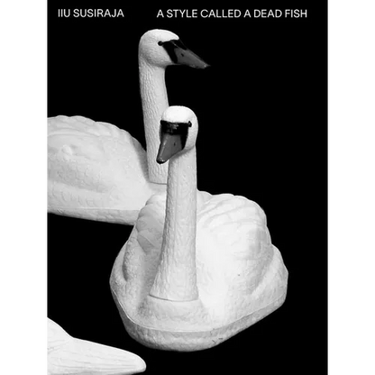 Iiu Susiraja: A Style Called a Dead Fish - Paperback