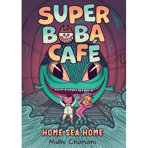 Super Boba Café #2: Home Sea Home - Hardcover