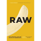 Raw: Prep, Pedagogy, and the Politics of Barebacking - Paperback