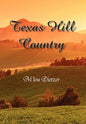 Texas Hill Country - Hardcover