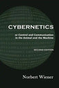 Cybernetics, Second Edition: or Control and Communication in the Animal and the Machine - Paperback