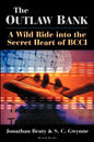 The Outlaw Bank: A Wild Ride Into the Secret Heart of Bcci - Paperback