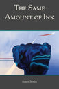The Same Amount of Ink - Paperback
