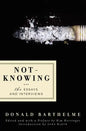 Not-Knowing: The Essays and Interviews - Paperback