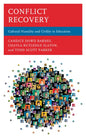 Conflict Recovery: Cultural Humility and Civility in Education - Hardcover