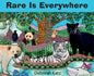 Rare Is Everywhere - Hardcover