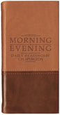 Morning and Evening - Matt Tan/Burgundy: Daily Readings by C. H. Spurgeon - Leather