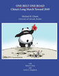 One Belt One Road: China's Long March Toward 2049 - Paperback