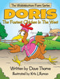 Doris The Fastest Chicken In The West - Hardcover
