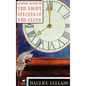 Arsene Lupin in The Eight Strokes of the Clock - Hardcover