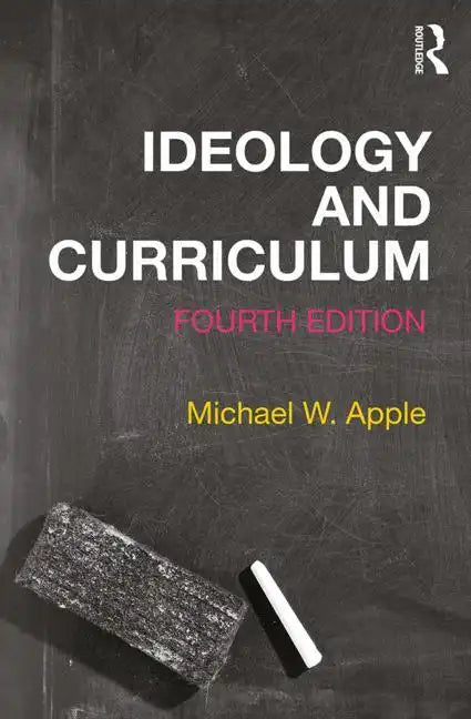 Ideology and Curriculum - Paperback