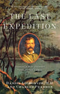 The Last Expedition: Stanley's Mad Journey Through the Congo - Paperback