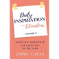 Daily Inspiration for Educators: Positive Thoughts for Every Day of the Year, Volume II - Paperback