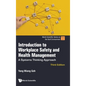 Introduction to Workplace Safety and Health Management: A Systems Thinking Approach (Third Edition) - Hardcover