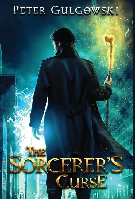 The Sorcerer's Curse - Hardcover