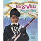 Ida B. Wells Marches for the Vote - Hardcover