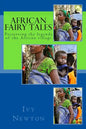 African Fairy Tales: Preserving the legends of the African village - Paperback